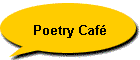 Poetry Caf