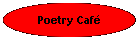 Poetry Caf