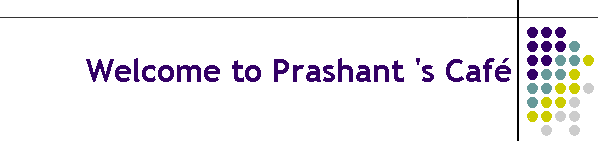 Welcome to Prashant's Caf�